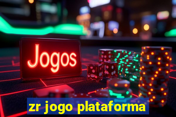 zr jogo plataforma